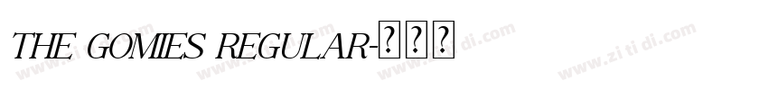 The Gomies Regular字体转换